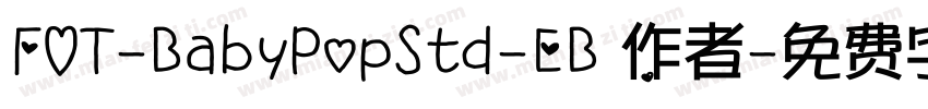FOT-BabyPopStd-EB 作者字体转换